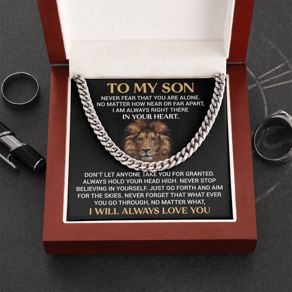 To My Son, Never Fear That You Are Alone - Cuban Link Necklace