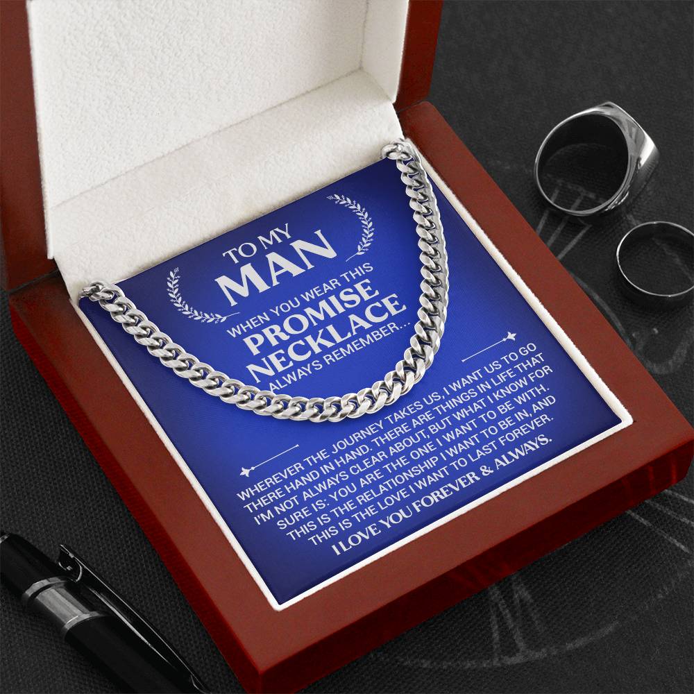 To My Man - Promise Necklace - Cuban Link Necklace