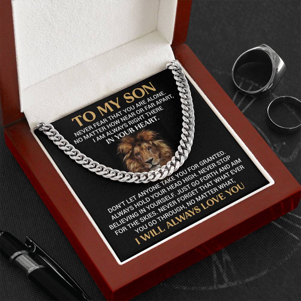 To My Son, Never Fear That You Are Alone - Cuban Link Necklace