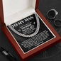 To My Man, You Are The One I Want To Be With - Cuban Link Necklace