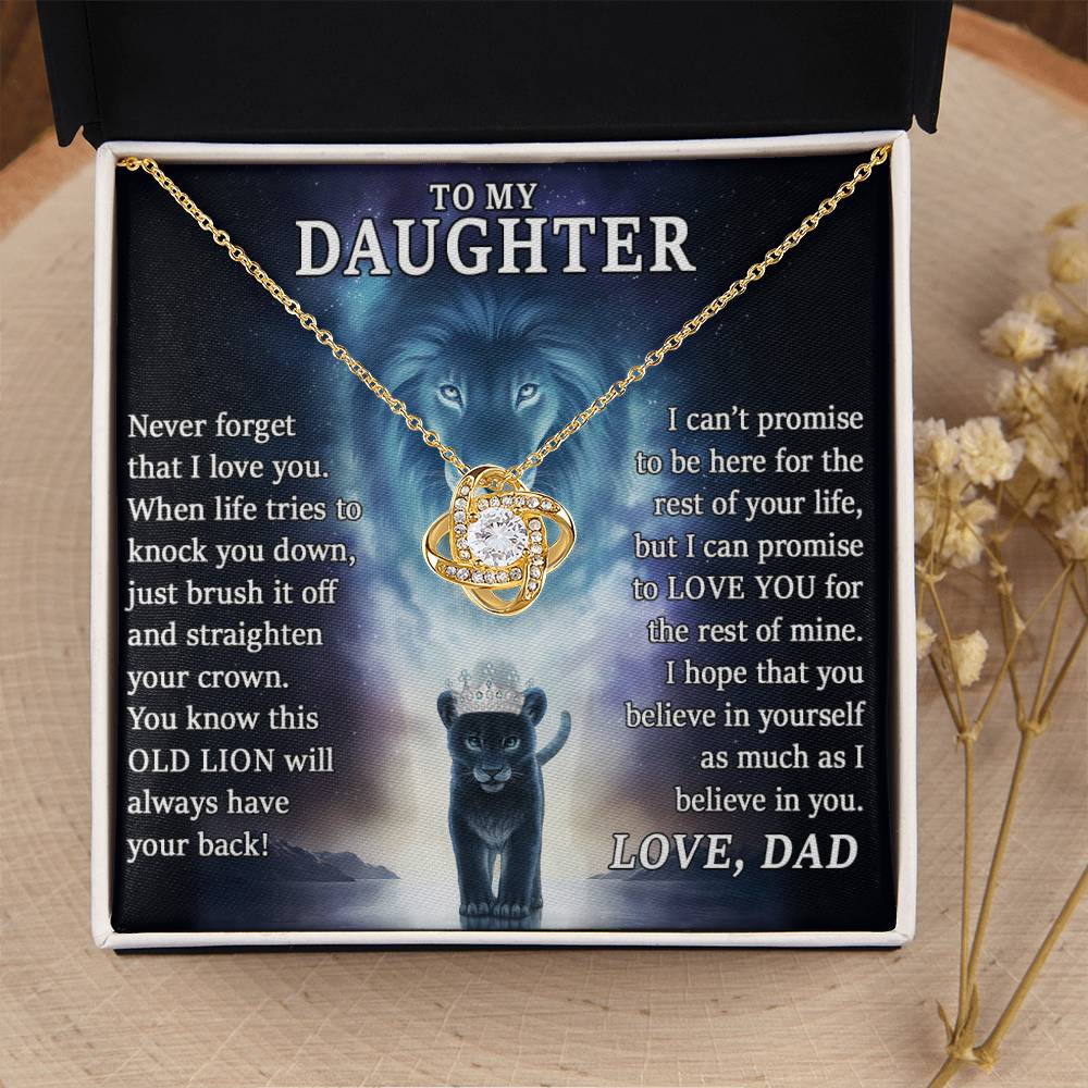To My Daughter , THIS OLD LION, Will Always Have YourBack, Love Dad - Loveknot Necklace