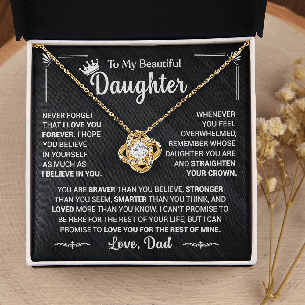 To My Daughter, Never Forget That I Love You, Love Dad - Loveknot Necklace