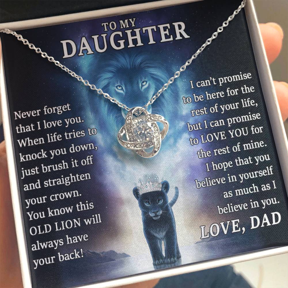 To My Daughter , THIS OLD LION, Will Always Have YourBack, Love Dad - Loveknot Necklace