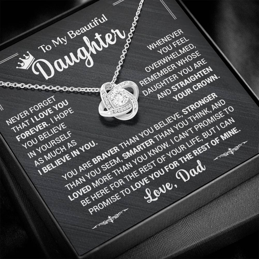 To My Daughter, Never Forget That I Love You, Love Dad - Loveknot Necklace