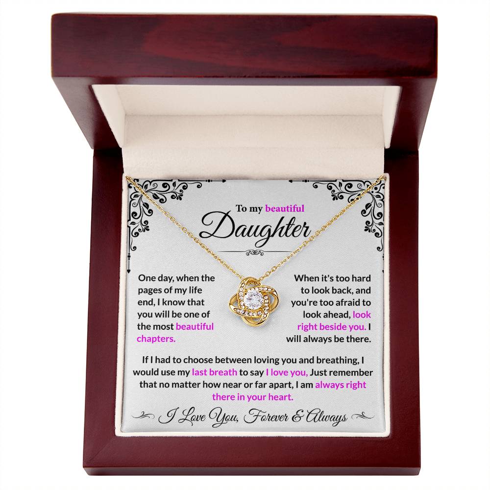 Daughter I Will Always Be There - Loveknot Necklace