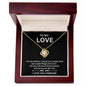 To My Love, I Love You Forever - Loveknot Necklace