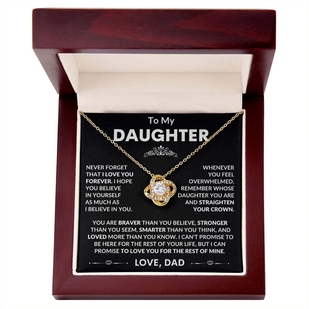To My Daughter, I Hope You Believe In Yourself, Love Dad - Loveknot Necklace