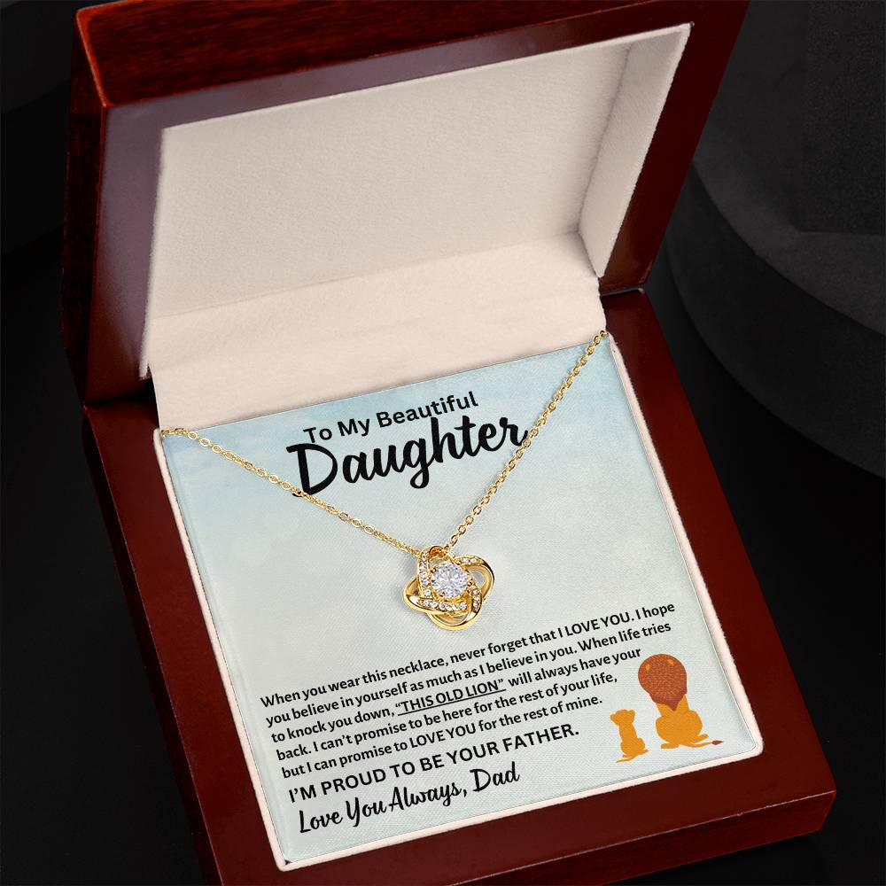 To My Beautiful Daughter, This OLD LION Will Always Have Your Back, Love Dad - Loveknot Necklace