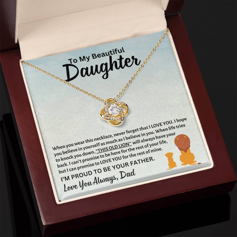 To My Beautiful Daughter, This OLD LION Will Always Have Your Back, Love Dad - Loveknot Necklace