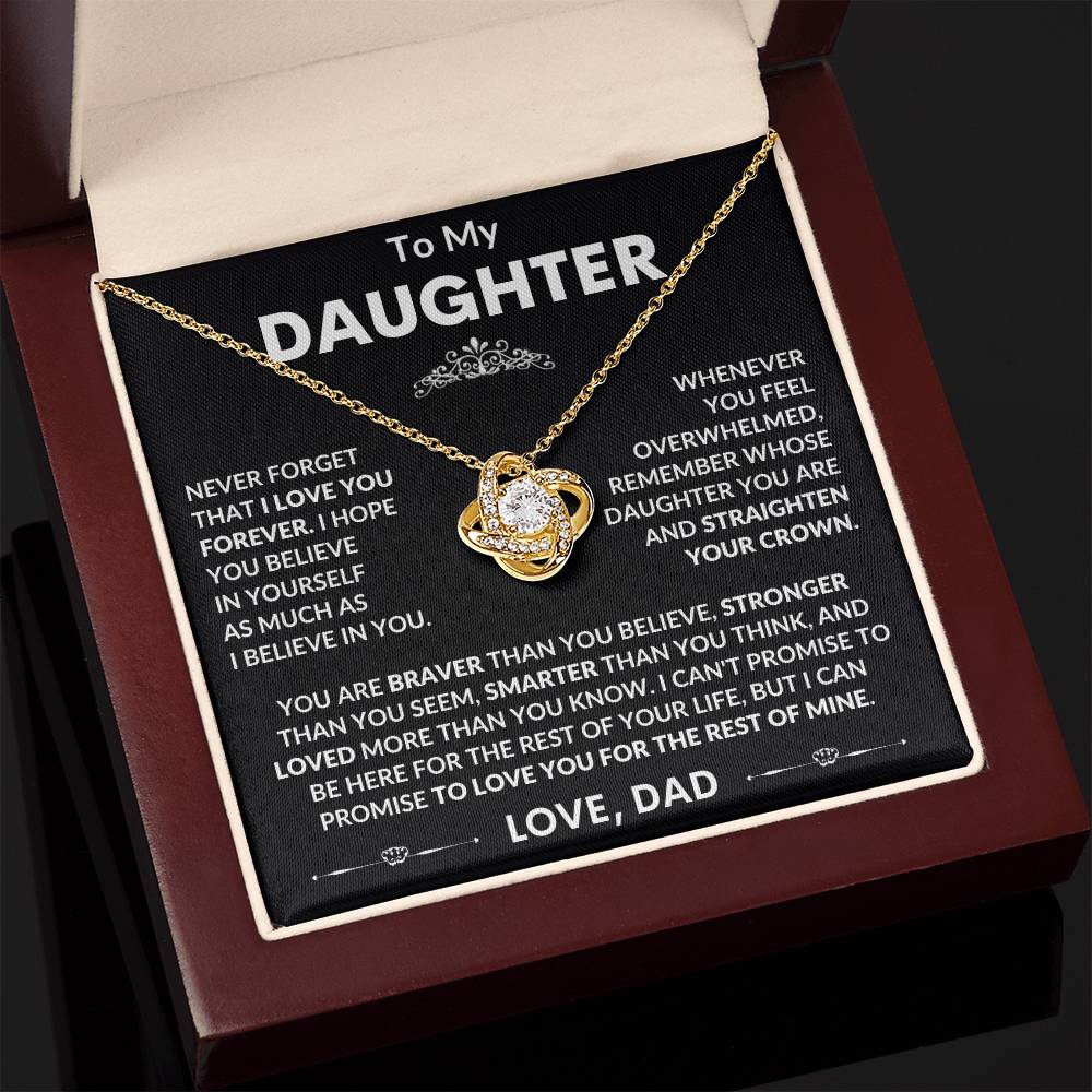 To My Daughter, I Hope You Believe In Yourself, Love Dad - Loveknot Necklace