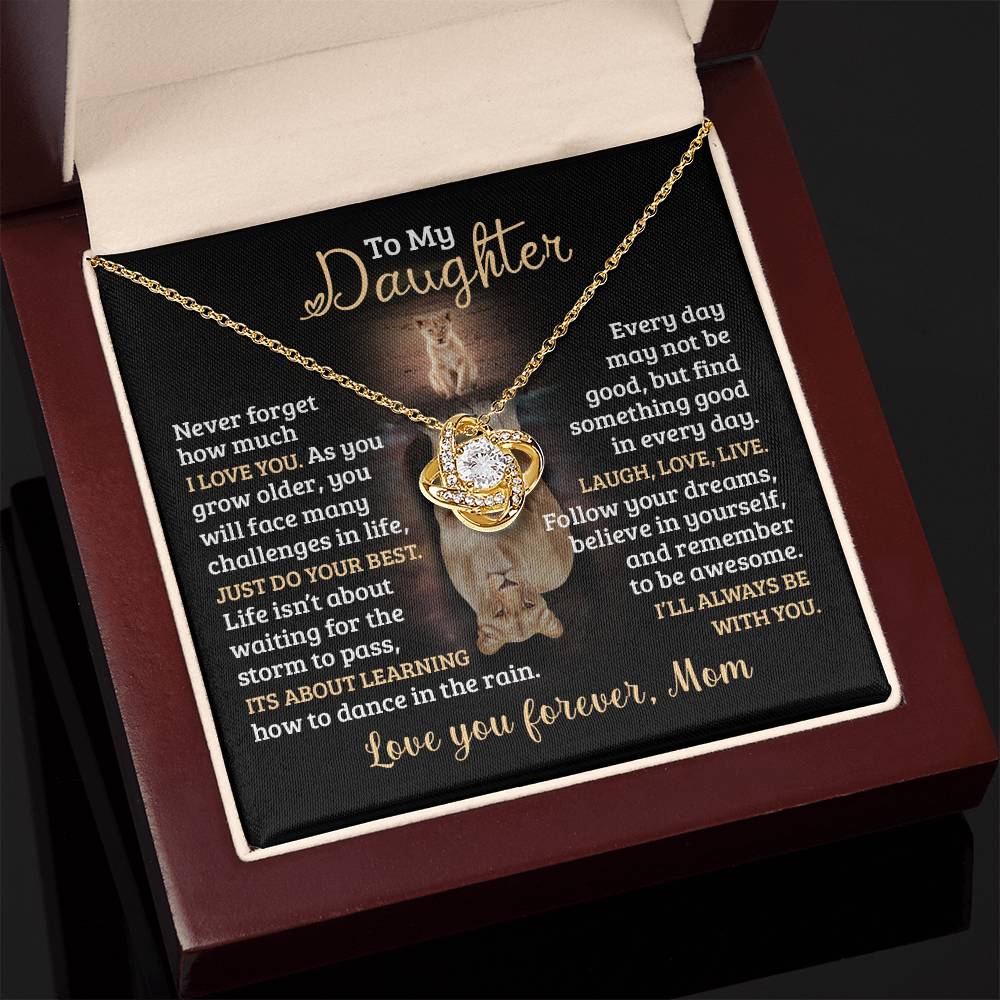 To My Daughter, Just Do Your Best, Love Mom - Loveknot Necklace