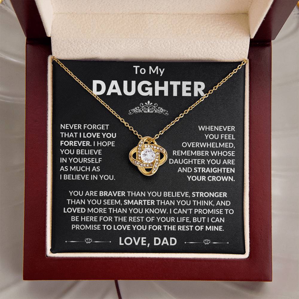 To My Daughter, I Hope You Believe In Yourself, Love Dad - Loveknot Necklace