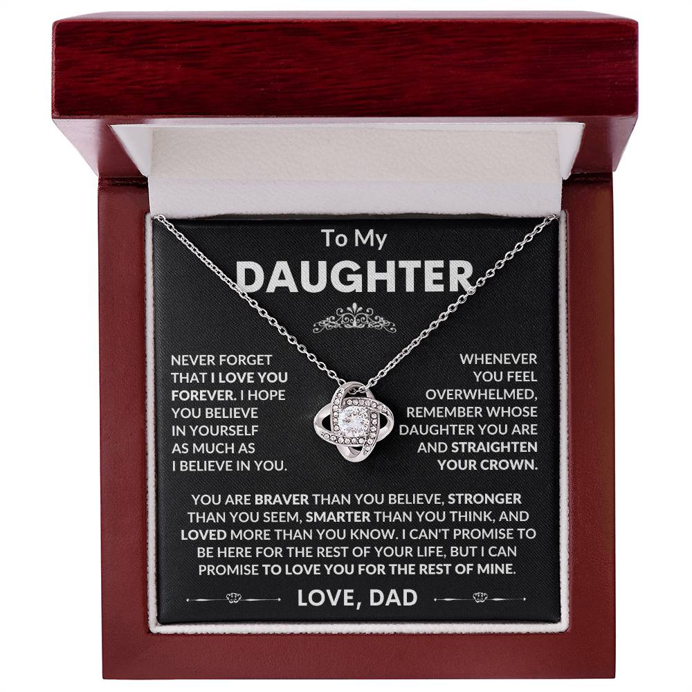 To My Daughter, I Hope You Believe In Yourself, Love Dad - Loveknot Necklace