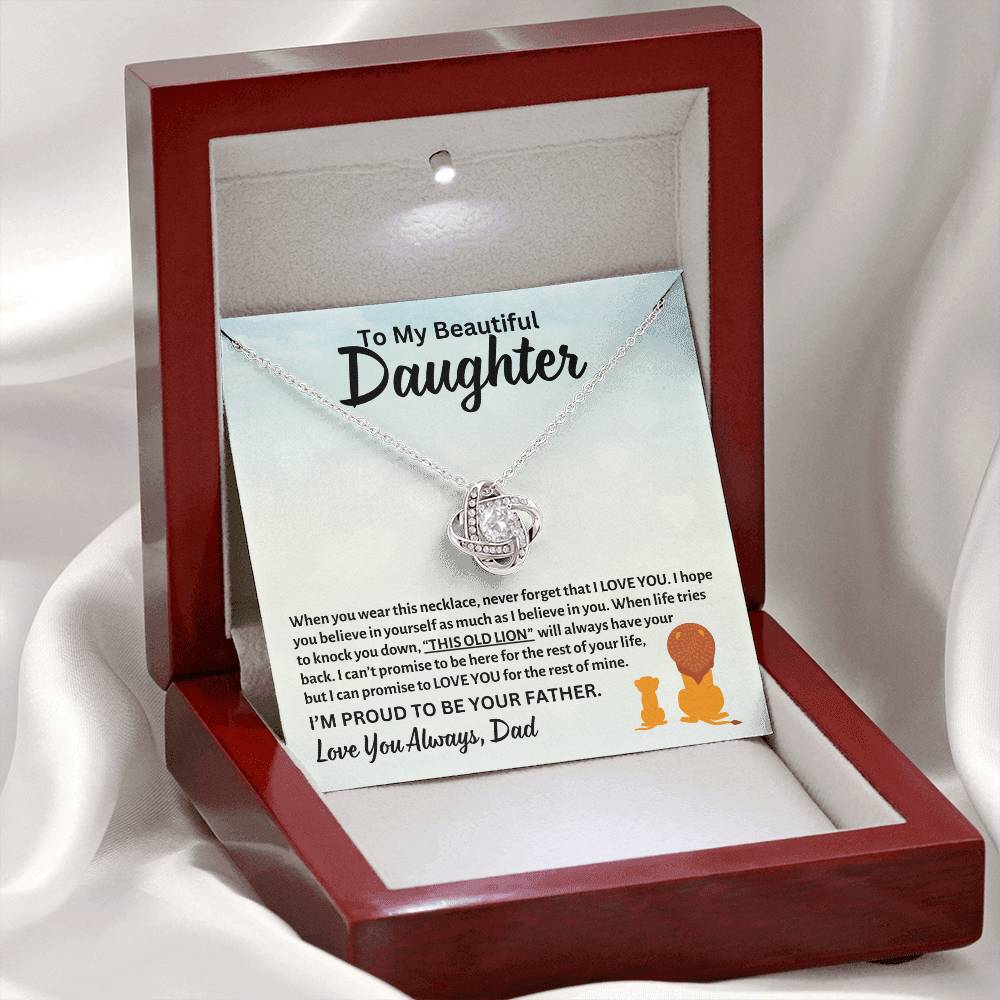To My Beautiful Daughter, This OLD LION Will Always Have Your Back, Love Dad - Loveknot Necklace