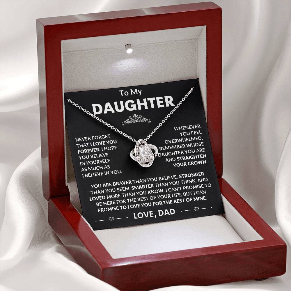 To My Daughter, I Hope You Believe In Yourself, Love Dad - Loveknot Necklace