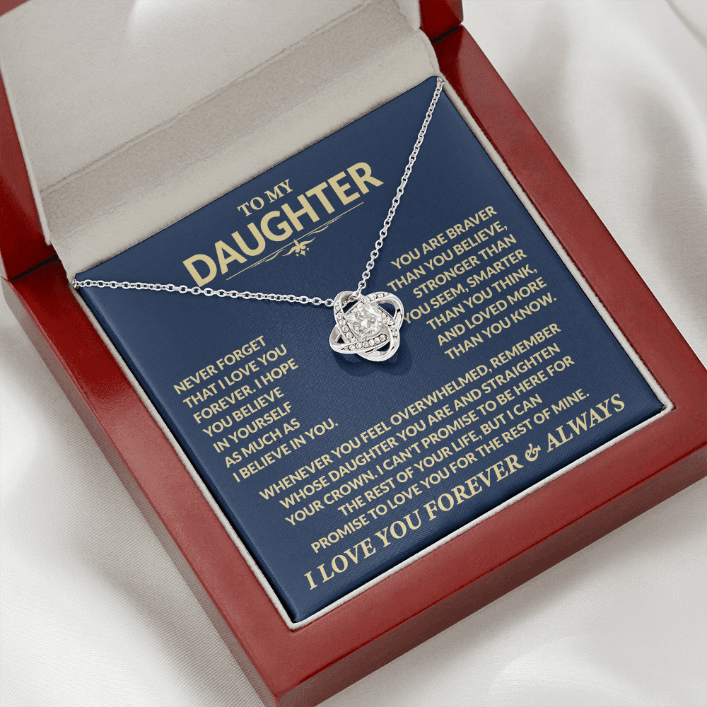 To My Daughter, I Hope You Believe In Yourself, Love Dad - Loveknot Necklace