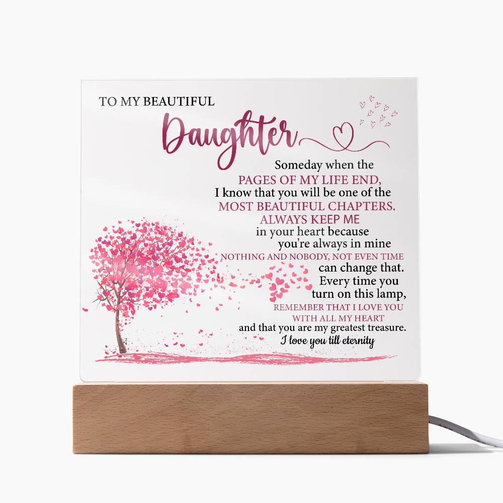 Gift To My Daughter, Remember I Love You With All My Heart - LED Light Acrylic Lamp