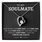 To My Soulmate, Forever Love Necklace