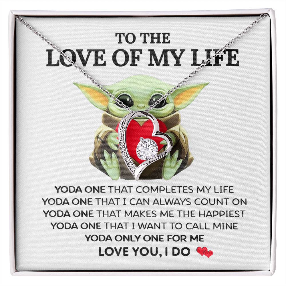(Funny) To The Love of My Life - Forever Love Necklace