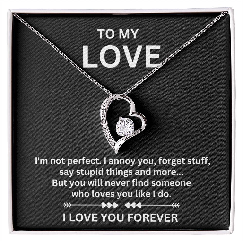 To My Love, Forever Love Necklace
