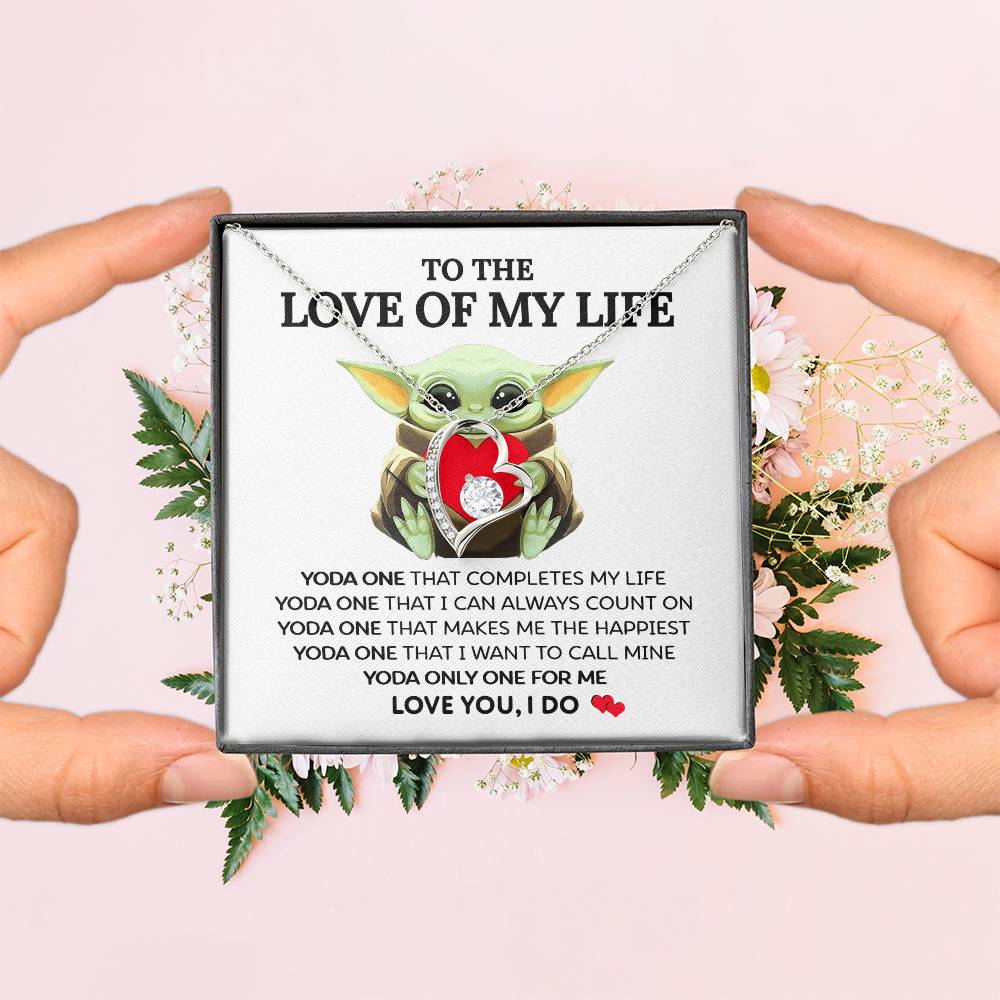 (Funny) To The Love of My Life - Forever Love Necklace