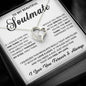 To My Beautiful Soulmate, Forever Love Necklace