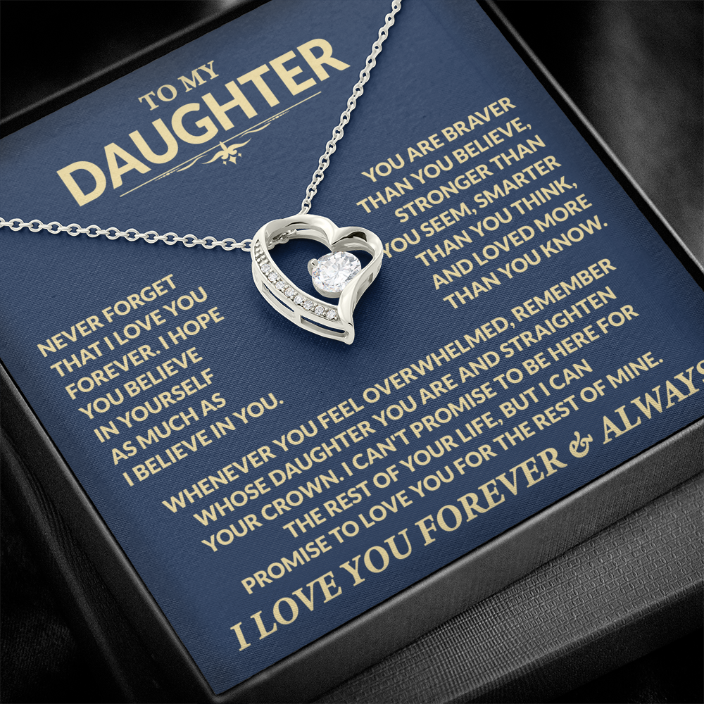 To My Daughter, You Are Braver Than You Believe, Love Dad - Forever Love Necklace