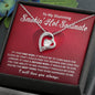 To My Stunnin Smokin' Soulmate, Forever Love Necklace