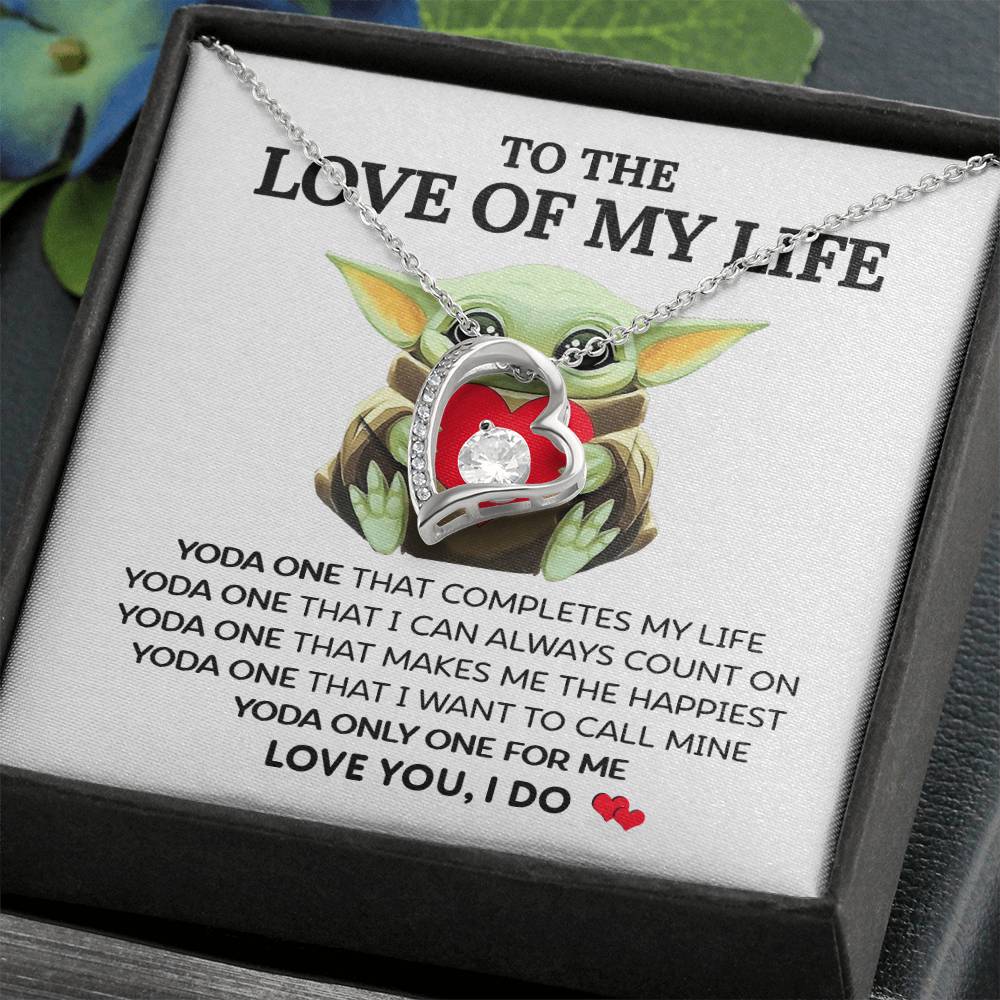 (Funny) To The Love of My Life - Forever Love Necklace