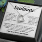To My Soulmate, You're The Best Thing, Forever Love Necklace