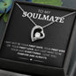 To My Soulmate, Forever Love Necklace