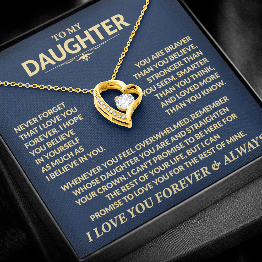 To My Daughter, You Are Braver Than You Believe, Love Dad - Forever Love Necklace