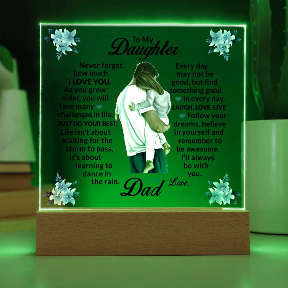 To My Daughter, Love Dad Acrylic Plaque