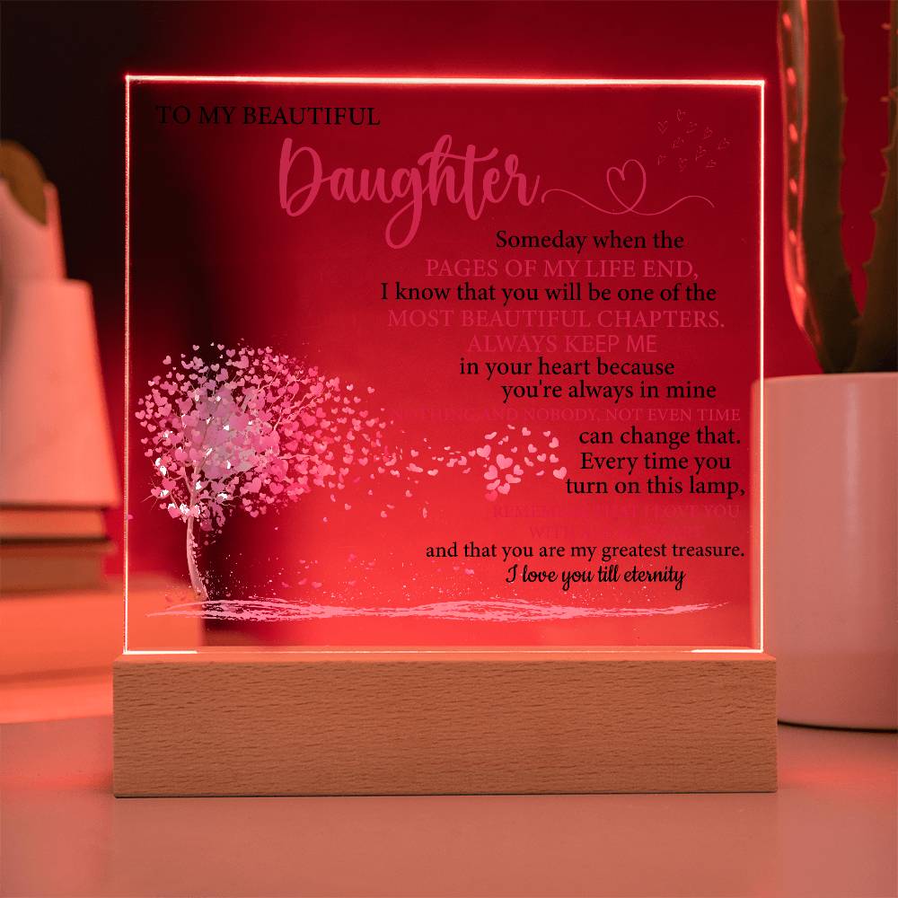 Gift To My Daughter, Remember I Love You With All My Heart - LED Light Acrylic Lamp