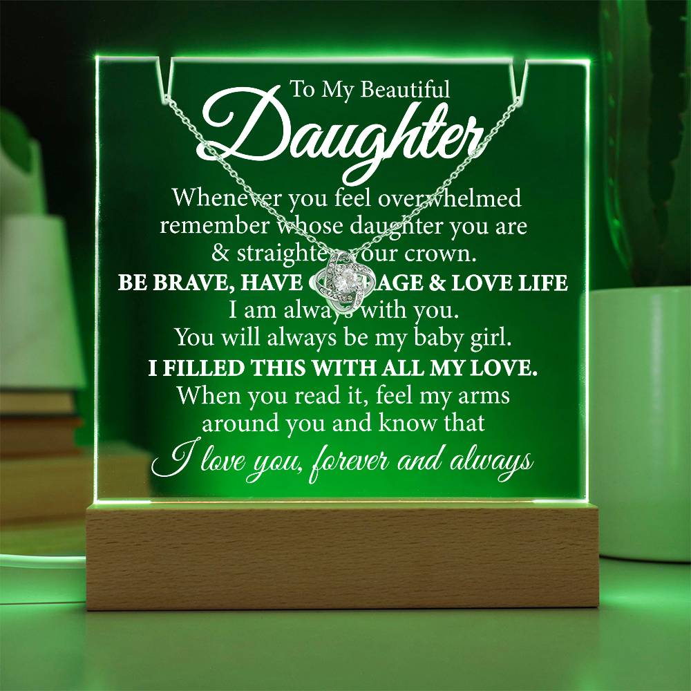(Limited Bundle Deal) To My Daughter, Straighten Your Crown Acrylic Plaque - With Free Loveknot Necklace