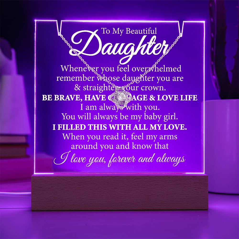 (Limited Bundle Deal) To My Daughter, Straighten Your Crown Acrylic Plaque - With Free Loveknot Necklace