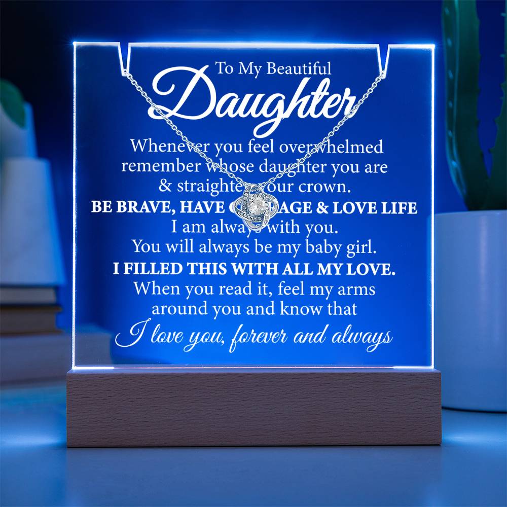 (Limited Bundle Deal) To My Daughter, Straighten Your Crown Acrylic Plaque - With Free Loveknot Necklace