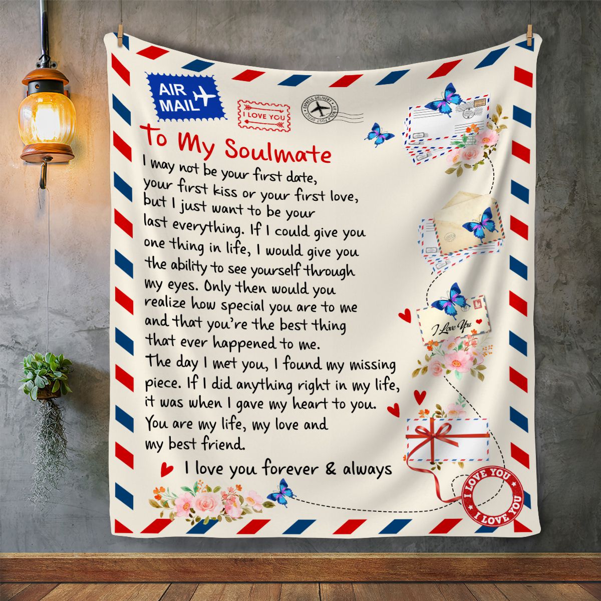 To My Soulmate, I Want To Be Your Last Everything- Blanket
