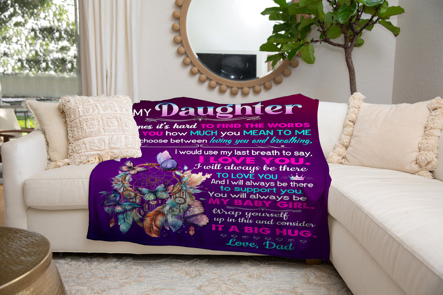 To My Daughter, Sometimes It's Hard To Find The Words, Love Dad Dream Catcher Blanket