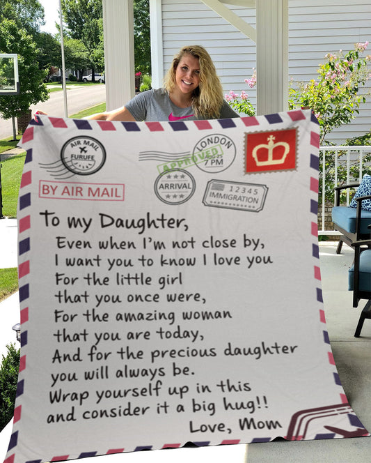 To My Daughter, Love Letter Blanket, Love Mom