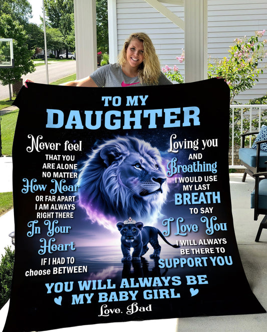 To My Daughter, Never Forget That I Love You, Love Dad Blanket