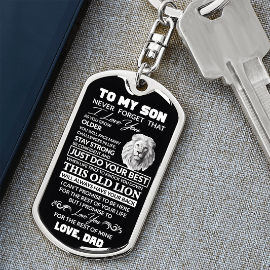 (Best Seller) To My Son, Never Forget I Love You, Love Dad - Dog Tag Keychain