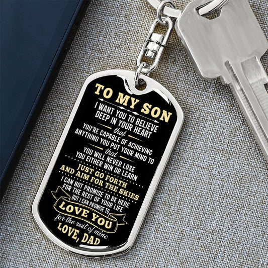 To My Son , You're Capable of Achieving  Anything, Love Dad - Dog Tag Keychain