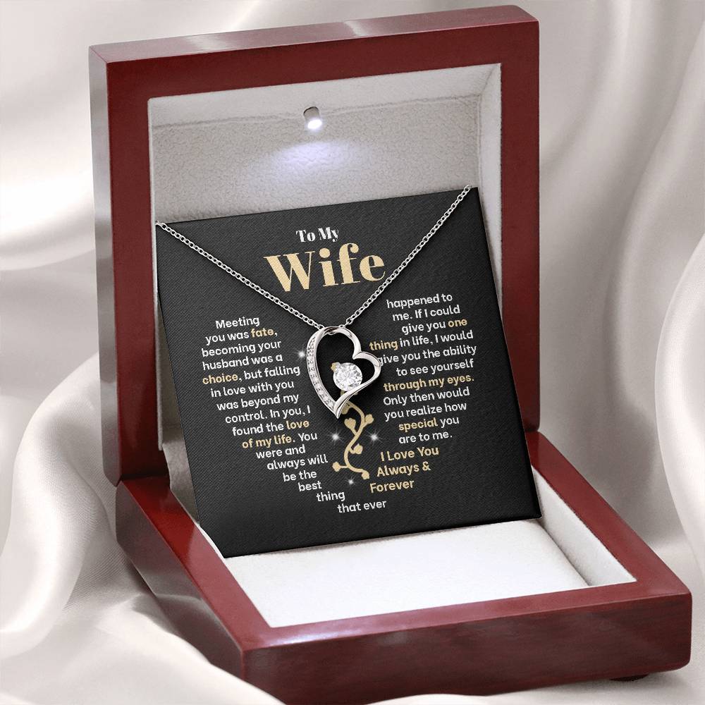 To My Wife, Meeting You Was Fate, Becoming Your Husband Was A Choice, Forever Love Necklace