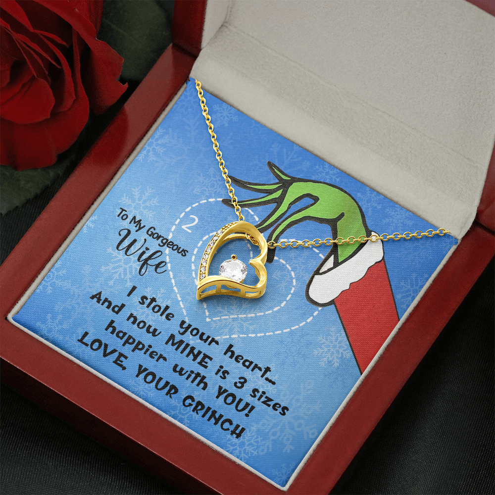 Hey All You Grinches, Perfect Holiday Gift For Your Wife, Forever Love Necklace