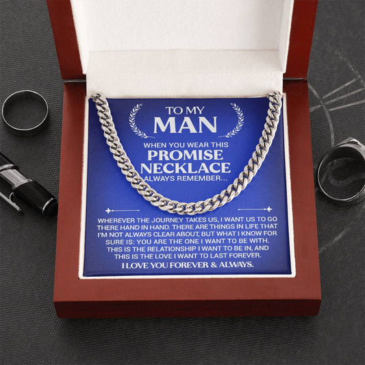 To My Man - Promise Necklace - Cuban Link Necklace