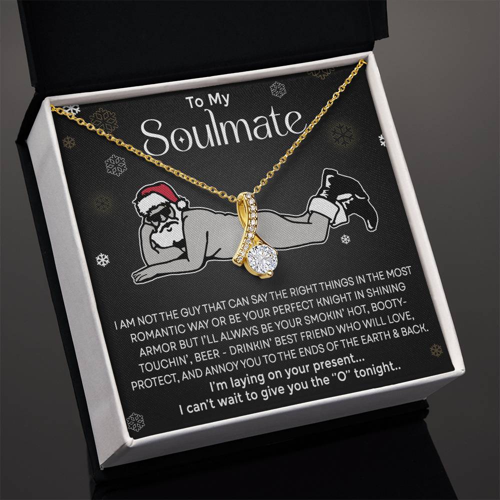 Funny To My Soulmate, Alluring Beauty Necklace - Gift for Wife or Soulmate