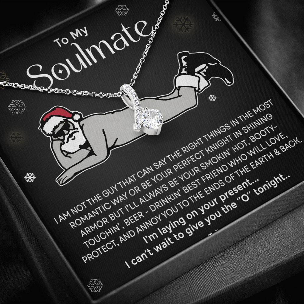 Funny To My Soulmate, Alluring Beauty Necklace - Gift for Wife or Soulmate