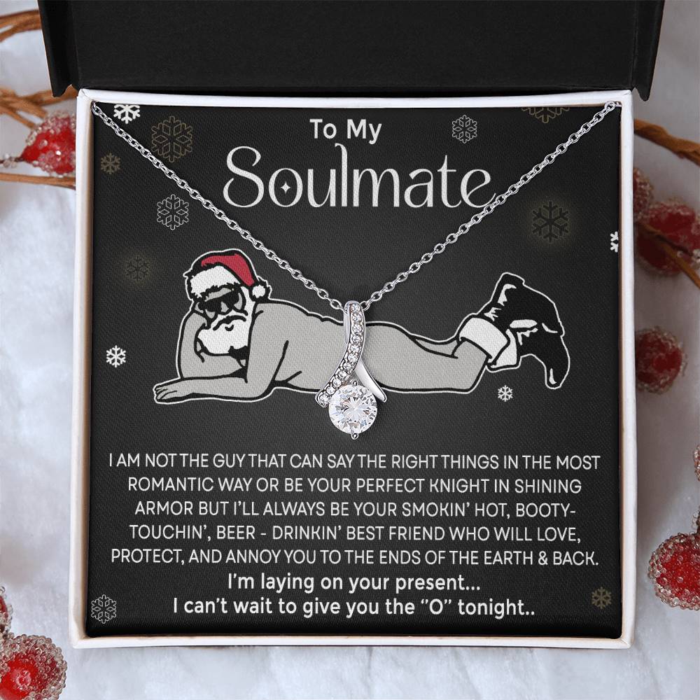 Funny To My Soulmate, Alluring Beauty Necklace - Gift for Wife or Soulmate