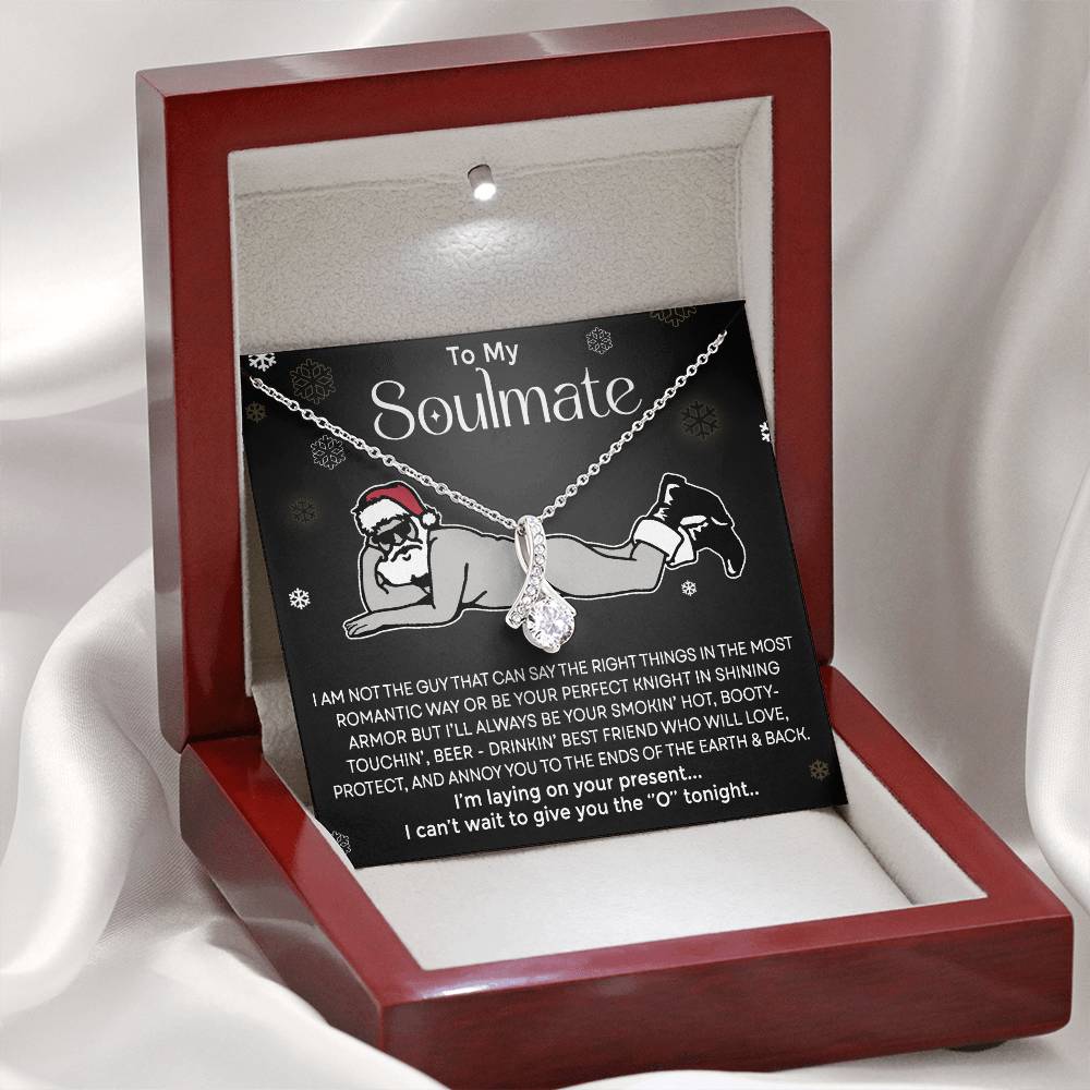 Funny To My Soulmate, Alluring Beauty Necklace - Gift for Wife or Soulmate